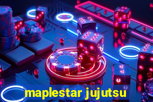 maplestar jujutsu